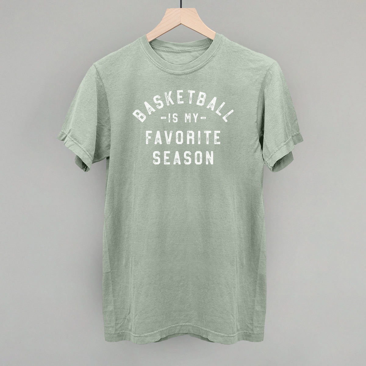 Basketball Is My Favorite Season Tee