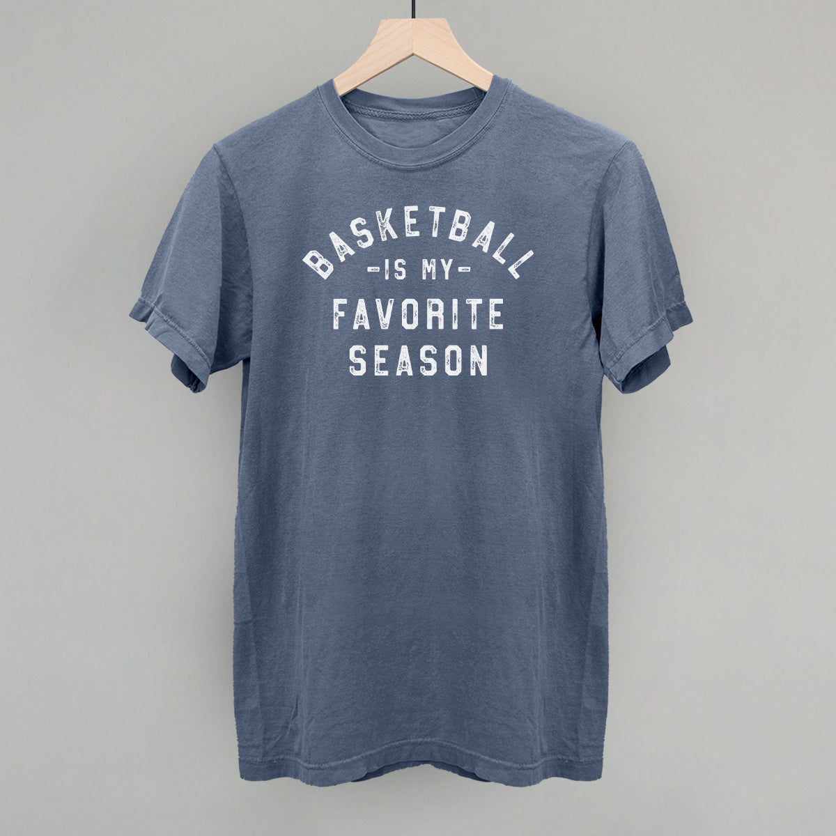 Basketball Is My Favorite Season Tee