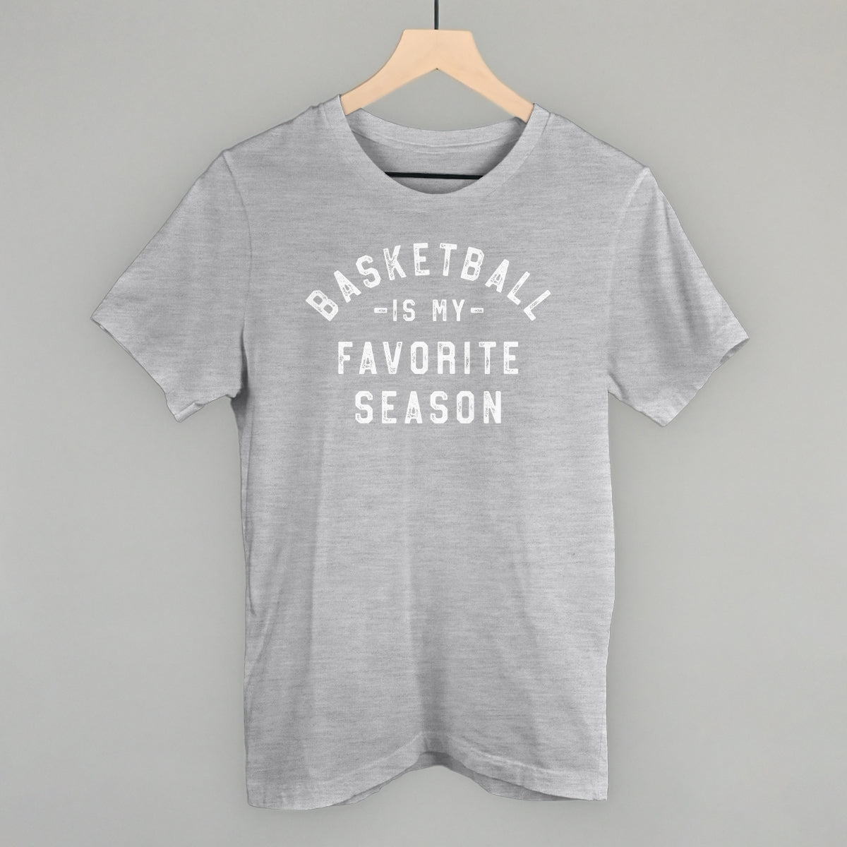 Basketball Is My Favorite Season Tee